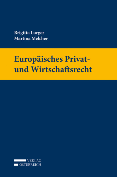 Europäisches Privat- und Wirtschaftsrecht