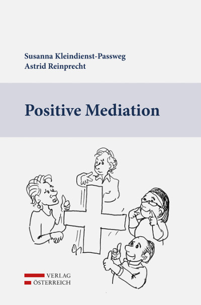 Positive Mediation