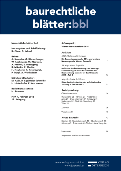 Über das Rechtsinstitut der aufschiebenden Wirkung in der oö BauO (zugleich eine Stellungnahme zu Eisenberger/Brenneis/Bayer, bbl 2014, 235)