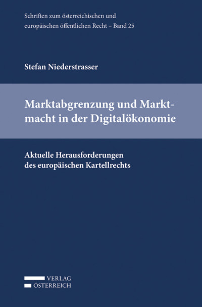 Marktabgrenzung und Marktmacht in der Digitalökonomie