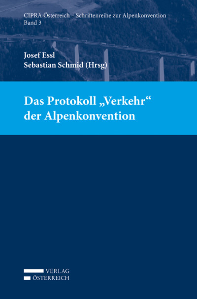 Das Protokoll "Verkehr" der Alpenkonvention