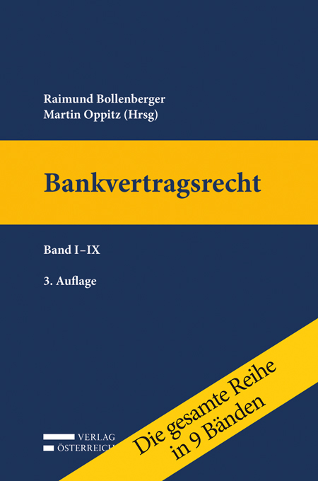 Reihe zum Österreichischen Bankvertragsrecht
