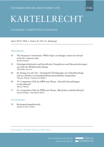 Schiedsgerichtsbarkeit und Kartellrecht: Perspektiven und Herausforderungen aus Sicht des Wettbewerbsvollzugs