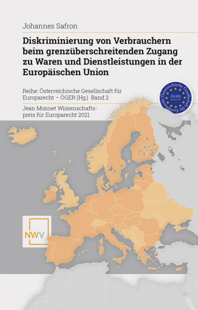 Diskriminierung von Verbrauchern beim grenzüberschreitenden Zugang zu Waren und Dienstleistungen in der Europäischen Union