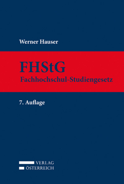 FHStG Kurzkommentar Fachhochschul-Studiengesetz