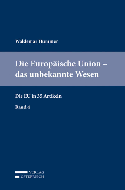 Die Europäische Union - das unbekannte Wesen
