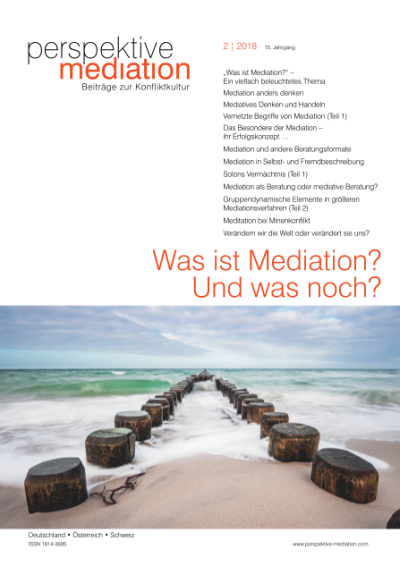 „Was ist Mediation?“ - Ein vielfach beleuchtetes Thema