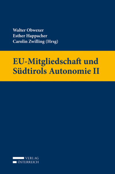 EU-Mitgliedschaft und Südtirols Autonomie II