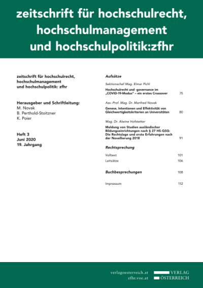 Hochschulrecht und -governance im „COVID-19-Modus“ – ein erstes CrossoverHigher Education Law and Governance in the “COVID-19-Mode” – A first Crossover