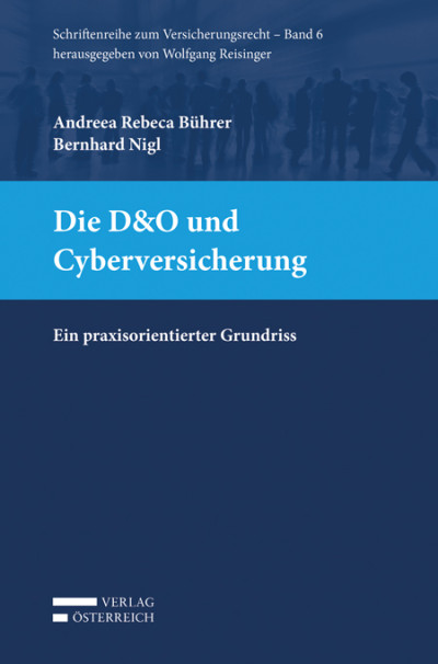 Die D&O und Cyberversicherung