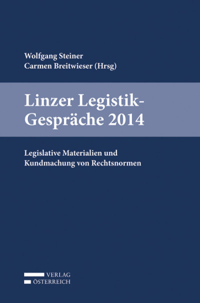 Linzer Legistik-Gespräche 2014